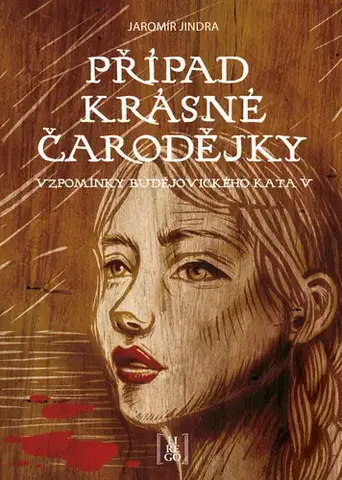 Historické romány Případ krásné čarodějky - Jindra Jaromír