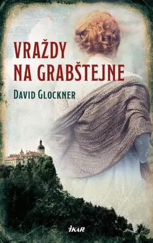Historické romány Vraždy na Grabštejně - David Glockner