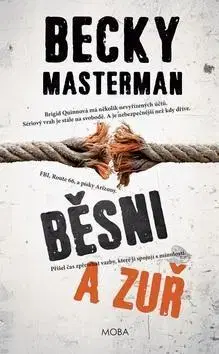 Detektívky, trilery, horory Běsni a zuř - Becky Masterman