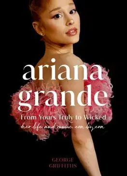 Hudba - noty, spevníky, príručky Ariana Grande - George Griffiths