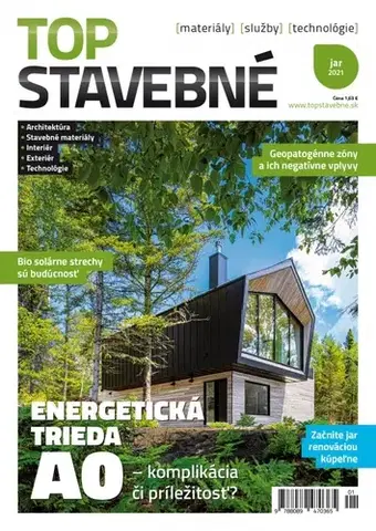 Domov, zariaďovanie Top stavebné materiály, služby, technológie jar 2021 - Kolektív autorov
