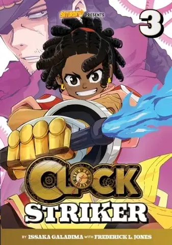 Beletria - ostatné Clock Striker, Volume 3 - Frederick L. Jones,Saturday Am,Issaka Galadima