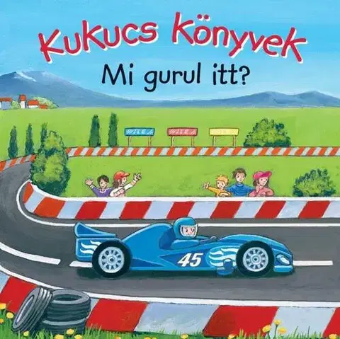 Leporelá, krabičky, puzzle knihy Kukucs Könyvek - Mi gurul itt?