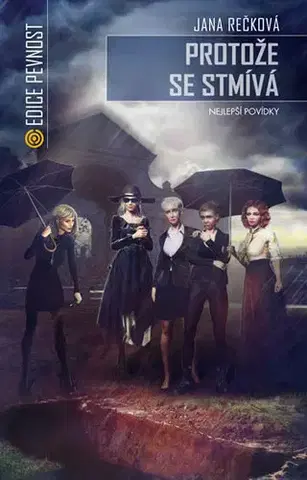Sci-fi a fantasy Protože se stmívá - Jana Rečková