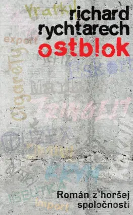 Slovenská beletria Ostblok - Richard Rychtarech