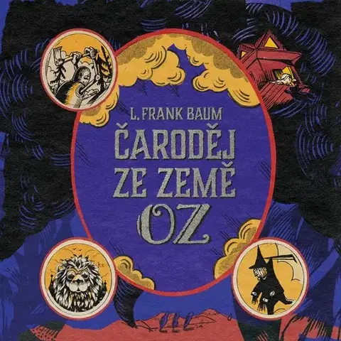 Pre deti a mládež Tympanum Čaroděj ze země Oz