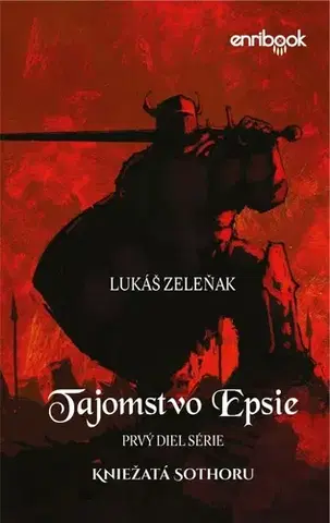 Sci-fi a fantasy Kniežatá Sothoru 1: Tajomstvo Epsie - Lukáš Zeleňak