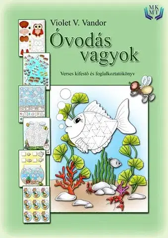 Rozprávky Óvodás vagyok - Violet V. Vandor