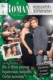 Romantická beletria A Romana legszebb történetei 23. - Mortimer Carole