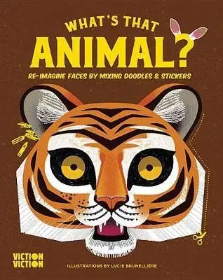 V cudzom jazyku What's That Animal? - Lucie Brunelliére