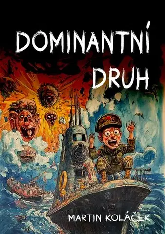 Sci-fi a fantasy Dominantní druh - Martin Koláček