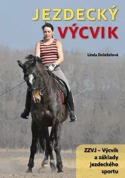 Kone Jezdecký výcvik - Linda Doleželová