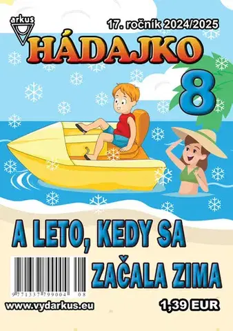 Pre deti a mládež - ostatné Hádajko 8 2025 a leto, kedy sa začala zima - Jela Mlčochová