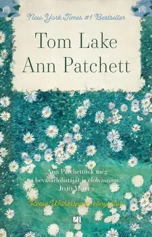 Svetová beletria Tom Lake - Ann Patchett,Ágnes Csonka