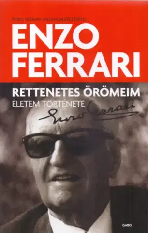 Šport Rettenetes örömeim - Enzo Ferrari