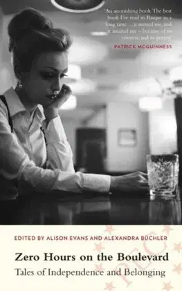 Svetová beletria Zero Hours on the Boulevard - Alison Evans,Alexandra Büchlerová