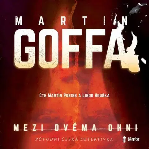 Detektívky, trilery, horory Témbr Mezi dvěma ohni - audiokniha