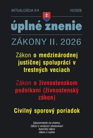 Zákony, zbierky zákonov Aktualizácia II/4 2026 – Trestné právo a Civilné spory - Kolektív autorov