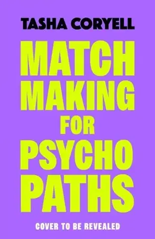 Detektívky, trilery, horory Matchmaking for Psychopaths - Tasha Coryell