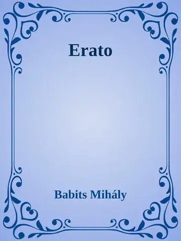 Svetová beletria Erato - Mihály Babits