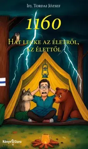Rozvoj osobnosti 1160 – Hat lecke az életről, az élettől - Ifj. Tordai József
