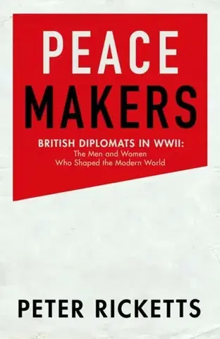 História Peace Makers - Peter Ricketts