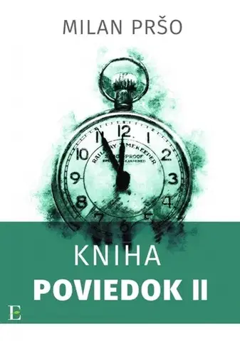 Novely, poviedky, antológie Kniha poviedok II. - Milan Pršo