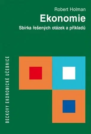 Ekonómia, Ekonomika Ekonomie - Robert Holman