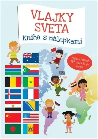 Pre deti a mládež - ostatné Vlajky Sveta
