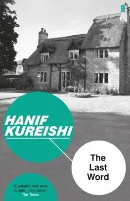 Svetová beletria The Last Word - Hanif Kureishi