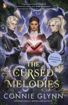 Young adults The Cursed Melodies - The Cursed Melodies 1 - Connie Glynn