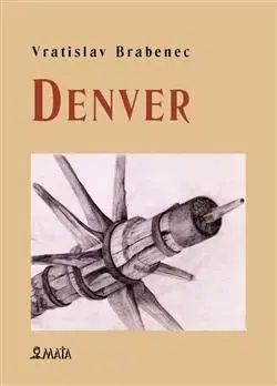 Česká poézia Denver - Vratislav Brabenec