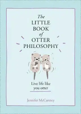 Psychológia, etika The Little Book of Otter Philosophy - Jennifer McCartney