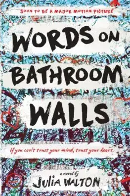 Cudzojazyčná literatúra Words on Bathroom Walls - Julia Waltonová