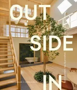 Dizajn, úžitkové umenie, móda Outside In - Lauren Camilleri,Sophia Kaplan