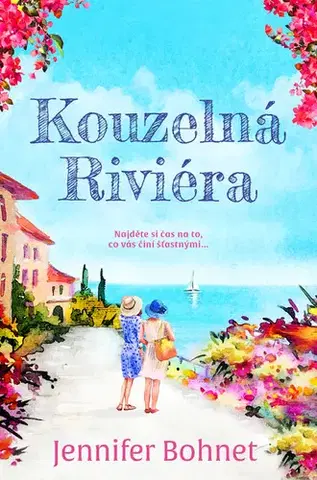 Romantická beletria Kouzelná Riviéra - Jennifer Bohnet