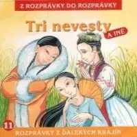 Rozprávky Vydavateľstvo A.L.I. Tri nevesty