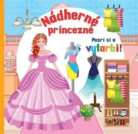 Pre dievčatá Nádherné princezné - Pozri si a vyfarbi!