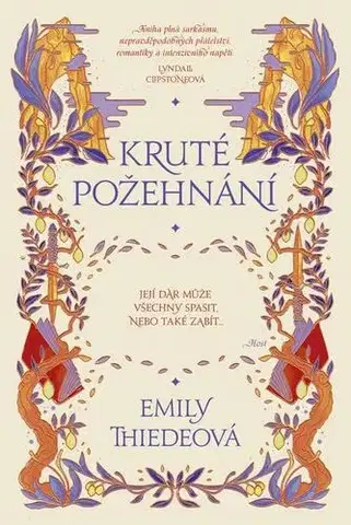 Sci-fi a fantasy Kruté požehnání - Emily Thiede