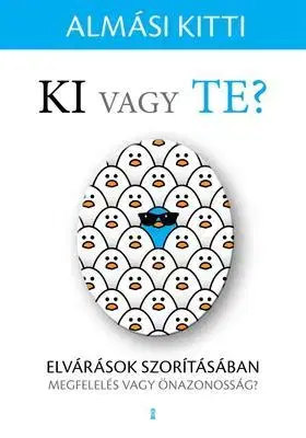 Odborná a náučná literatúra - ostatné Ki vagy Te? - Kitti Almási