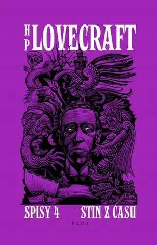 Sci-fi a fantasy Stín z času. Příběhy a střípky z let 1931-1935 - Howard Phillips Lovecraft