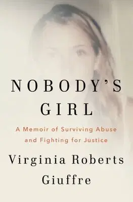 Biografie - ostatné Nobody's Girl - Virginia Roberts Giuffre