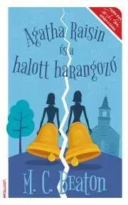 Detektívky, trilery, horory Agatha Raisin és a halott harangozó - Beaton M. C.