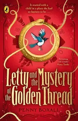 Fantasy, upíri Letty and the Mystery of the Golden Thread - Penny Boxall