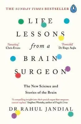 Medicína - ostatné Life Lessons from a Brain Surgeon - Rahul Jandial