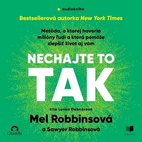 Rozvoj osobnosti Publixing a Citadella Nechajte to tak