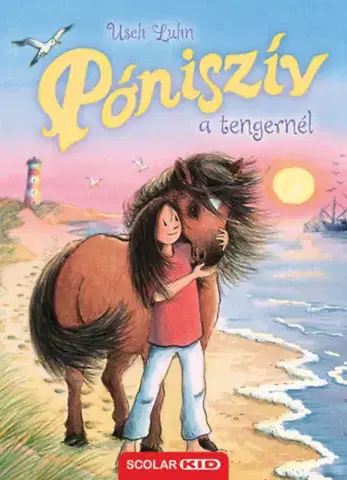 Rozprávky Póniszív a tengernél - Usch Luhn