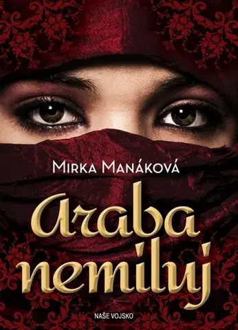 Slovenská beletria Araba nemiluj (CZ) - Mirka Manáková