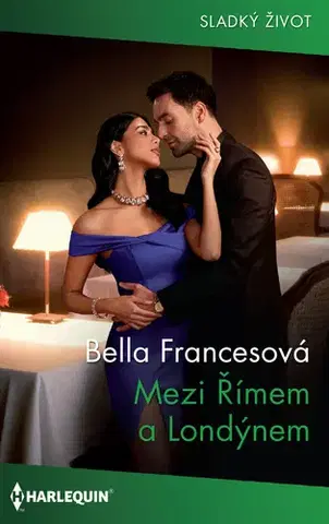 Romantická beletria Mezi Římem a Londýnem - Bella Frances