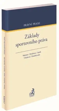 Právo ČR Základy sportovního práva - Kolektív autorov